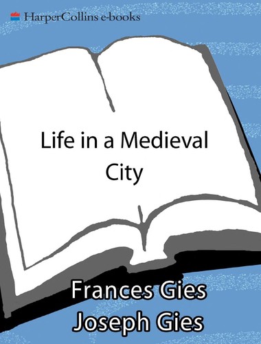 Cover of Life in a Medieval City