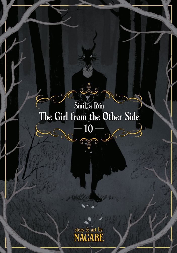 Cover of The Girl from the Other Side: Siúil, a Rún, Vol. 10