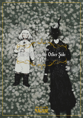 Cover of The Girl from the Other Side: Siúil, a Rún, Vol. 11