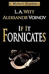 Cover of If It Fornicates