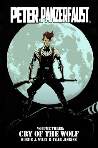 Cover of Peter Panzerfaust, Vol. 3: Cry of the Wolf