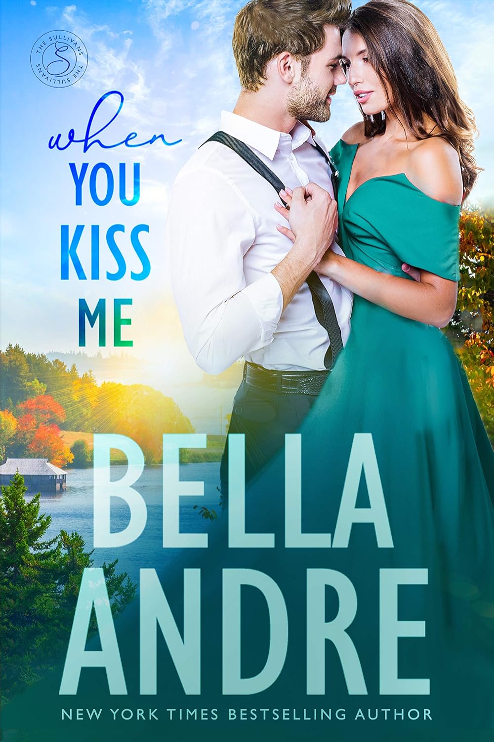 Cover of When You Kiss Me