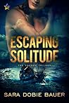 Cover of Escaping Solitude