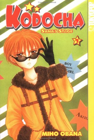 Cover of Kodocha: Sana's Stage, Vol. 7