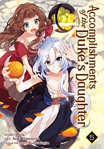 Cover of Accomplishments of the Duke's Daughter, Vol. 5