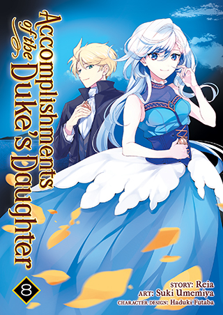 Cover of Accomplishments of the Duke's Daughter (Manga), Vol. 8