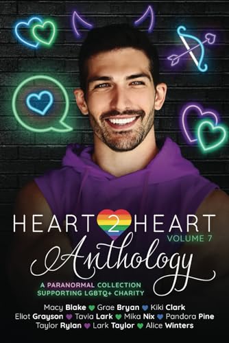 Cover of Heart2Heart: A Paranormal Charity Anthology, Volume 7
