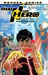 Cover of Dial H For Hero, Vol. 1