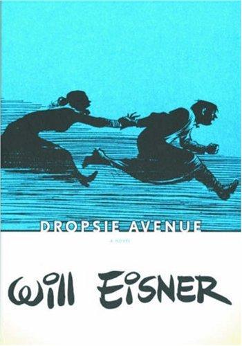Cover of Dropsie Avenue: The Neighborhood