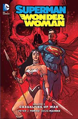 Cover of Superman/Wonder Woman, Volume 3: Casualties of War