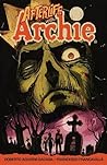 Cover of Afterlife with Archie, Vol. 1: Escape from Riverdale