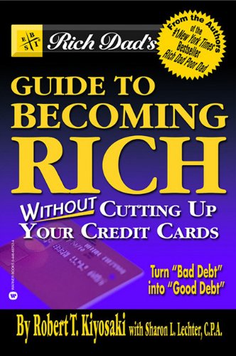 Cover of Rich Dad's Guide to Becoming (Oeb) Rich Without Cutting
