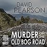 Cover of Murder on the Old Bog Road