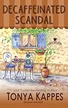 Cover of Decaffeinated Scandal