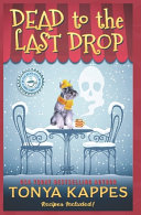 Cover of Dead to the Last Drop