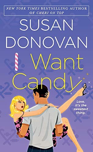 Cover of I Want Candy: A Novel