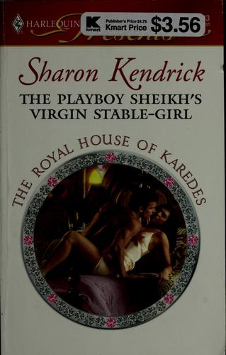 Cover of The Playboy Sheikh's Virgin Stable-Girl