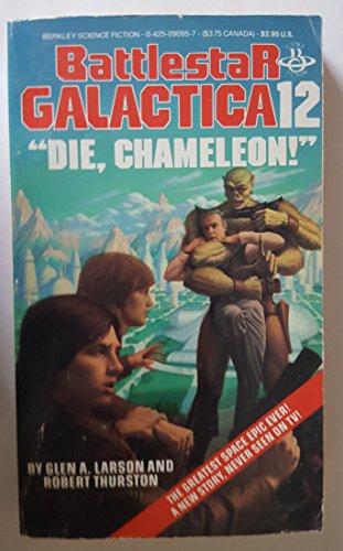 Cover of Battlestar Galactica 12: "Die, Chameleon!"