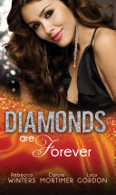 Cover of Diamonds are Forever: The Royal Marriage Arrangement / The Diamond Bride / The Diamond Dad