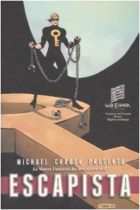 Cover of Le nuove fantastiche avventure dell'Escapista., Vol. 2