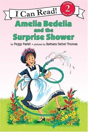 Cover of Amelia Bedelia and the Surprise Shower