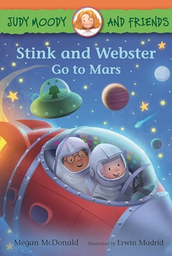Cover of Judy Moody and Friends: Stink and Webster Go to Mars