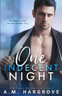Cover of One Indecent Night