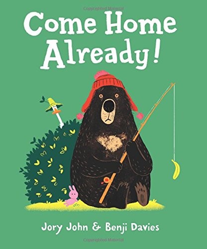 Cover of Come Home Already!
