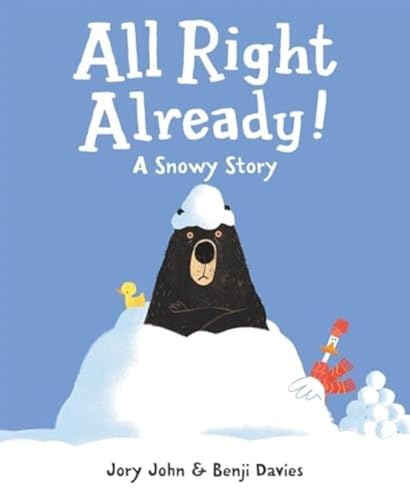 Cover of All Right Already!