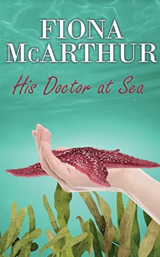 Cover of His Doctor at Sea