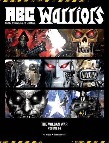 Cover of A.B.C. Warriors: The Volgan War, Volume 4