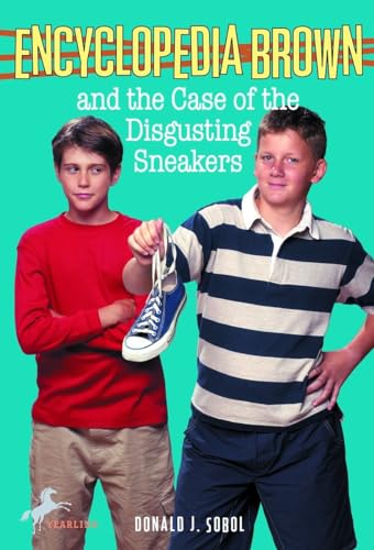 Cover of Encyclopedia Brown and the Case of the Disgusting Sneakers
