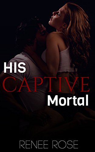 Cover of His Captive Mortal
