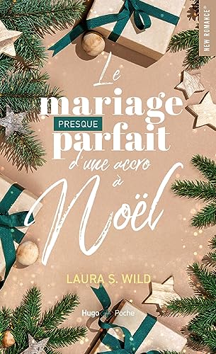 Cover of Le mariage presque parfait d'une accro à Noël