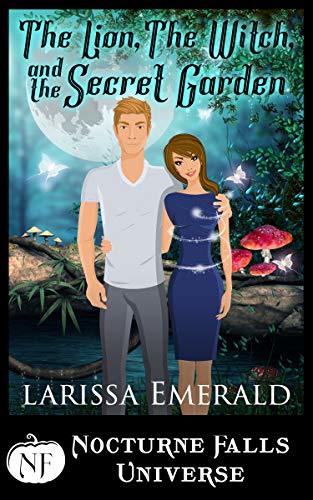 Cover of The Lion, The Witch, and the Secret Garden