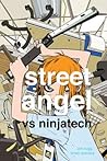 Cover of Street Angel vs Ninjatech