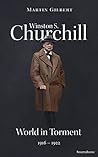 Cover of Winston S. Churchill: World in Torment, 1916–1922
