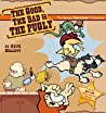 Cover of The Good, the Bad & the Pugly