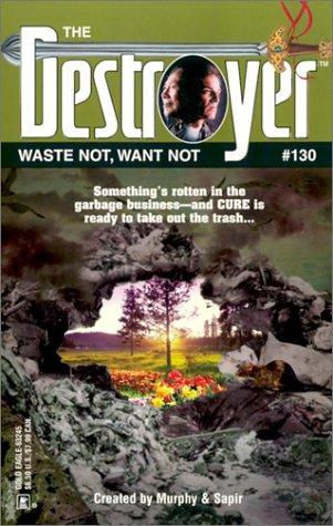 Cover of Waste Not, Want Not