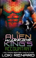 Cover of The Alien Warrior King's Accountant