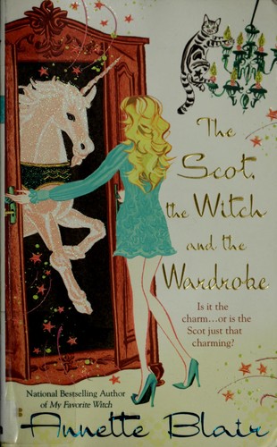Cover of The Scot, the Witch and the Wardrobe