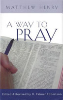 Cover of A Way to Pray: A Biblical Method for Enriching Your Prayer Life