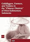 Cover of Golddiggers, Farmers, and Traders in the "Chinese Districts" of West Kalimantan, Indonesia