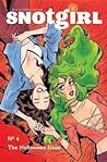 Cover of Snotgirl #4 Now Everything's Embarrassing