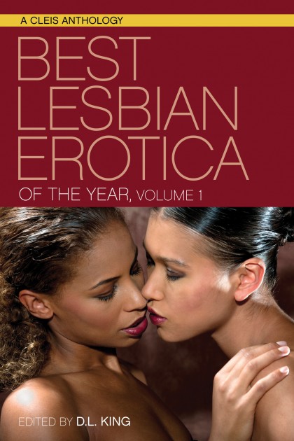 Cover of Best Lesbian Erotica of the Year: Volume 1
