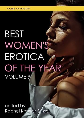 Cover of Best Women's Erotica of the Year, Volume 9