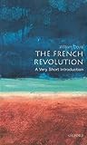 Cover of The French Revolution: A Very Short Introduction