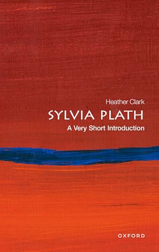 Cover of Sylvia Plath: A Very Short Introduction