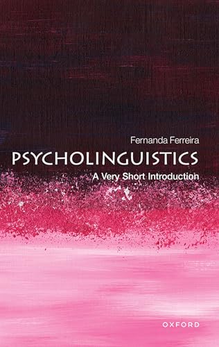 Cover of Psycholinguistics: A Very Short Introduction