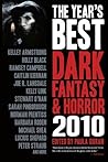 Cover of The Year's Best Dark Fantasy & Horror 2010